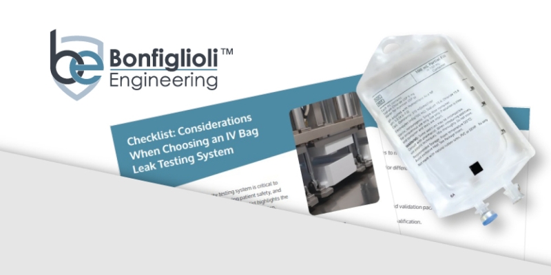 Evaluá tu sistema de prueba de fugas de bolsas intravenosas con la ayuda de los expertos